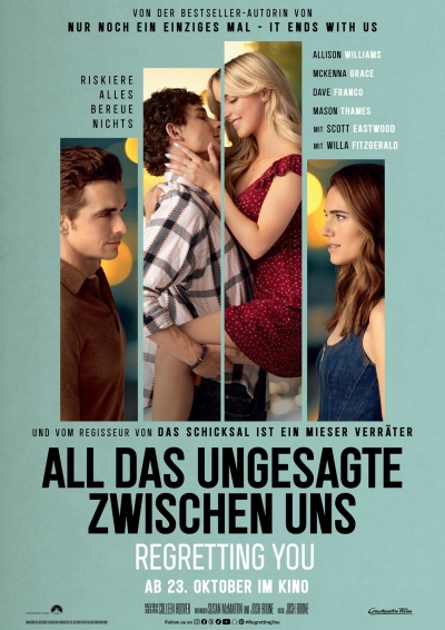 Filmplakat ALL DAS UNGESAGTE ZWISCHEN UNS - REGRETTING YOU 